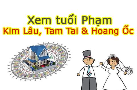 Bảng tính hạn Tam Tai, Hoang Ốc, Kim Lâu Mới Mới Nhất 2024