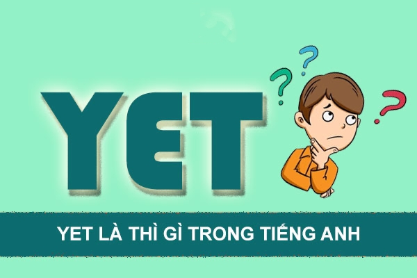 cách dùng yet