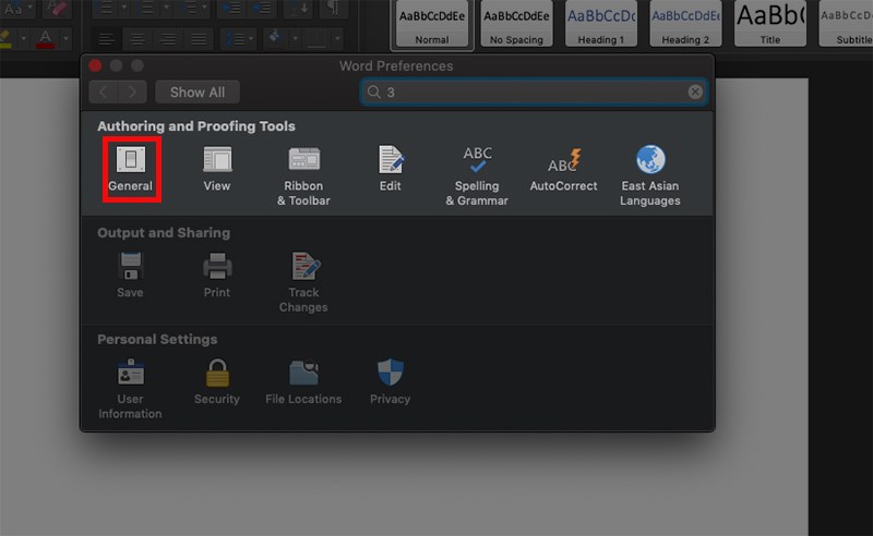 Tại Hộp thoại Word Preferences > Ở phần Authoring and Proofing Tools chọn General.