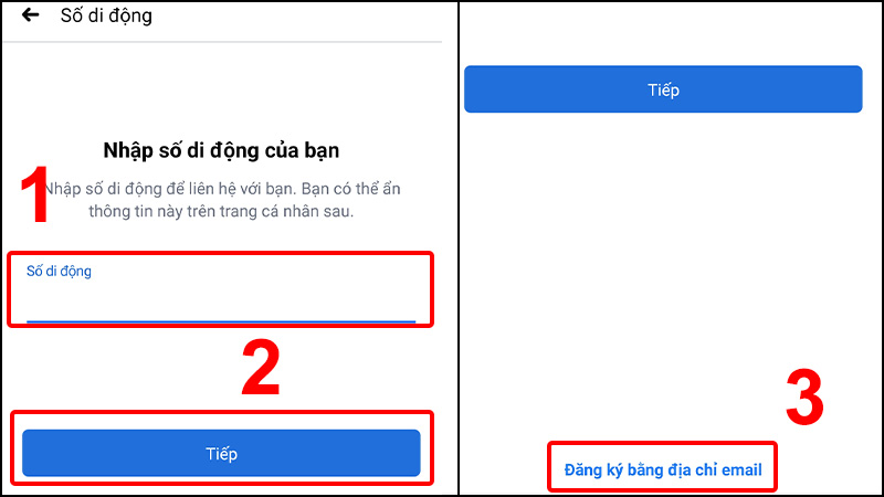 Bạn hãy nhập Số di động của mình > Nhấn Tiếp. Hoặc Facebook cho phép bạn sử dụng email để đăng ký bằng cách nhấn vào "Đăng ký bằng địa chỉ email".