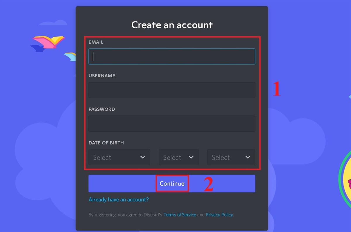 Đầu tiên bạn cần đăng ký tài khoản Discord (nếu chưa có)