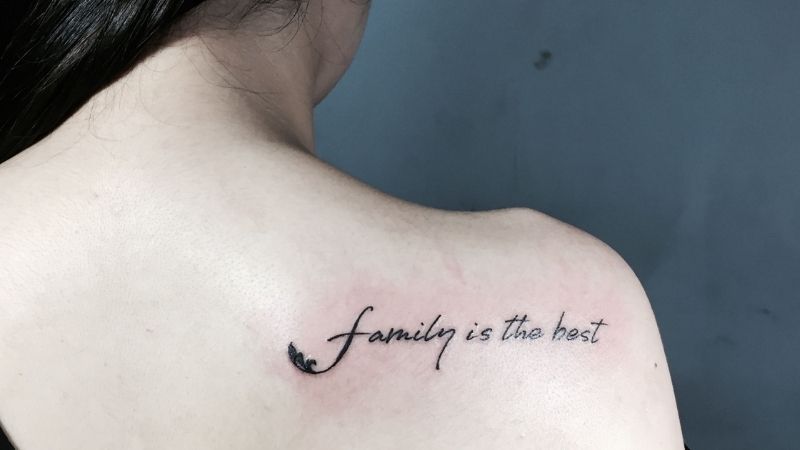 Hình xăm ‘Family is the best’ với ý nghĩa Gia đình là điều quan trọng nhất
