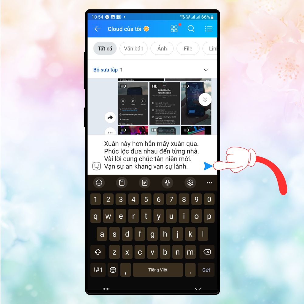 Tại giao diện Cloud của tôi > Hãy viết lời chúc Tết mà muốn gửi tin nhắn hàng loạt đến mọi người > Sau đó, hãy chọn vào nút mũi tên màu xanh để gửi lời chúc Tết vào giao diện Cloud của tôi.