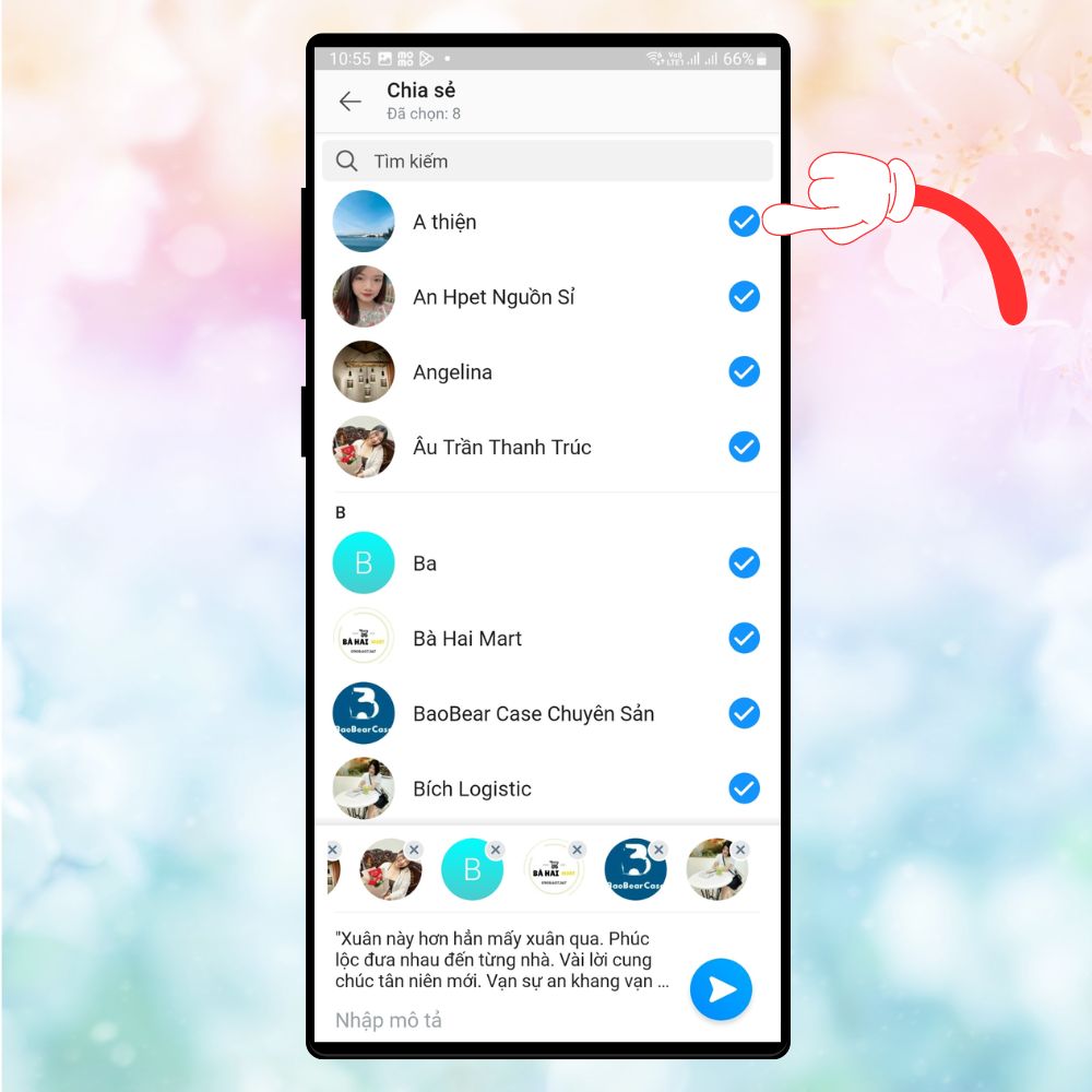 Bây giờ, bạn chỉ cần chọn những người mà bạn muốn gửi tin nhắn chúc Tết này đến bằng cách đánh dấu tích vào ô tròn phía sau tên của họ là xong.