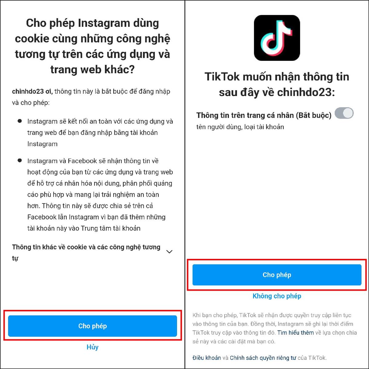 Bây giờ, chỉ cần nhấn chọn Cho phép Instagram dùng cookie trên các ứng dụng khác để Instagram kết nối được với TikTok > Tiếp tục, hãy nhấn vào Cho phép để cho phép TikTok nhận thông tin tài khoản Instagram là hoàn thành.