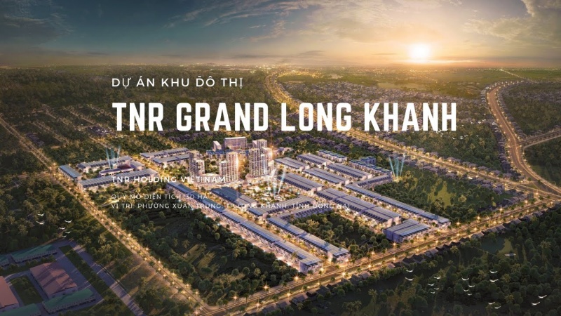 TNR Grand Long Khánh