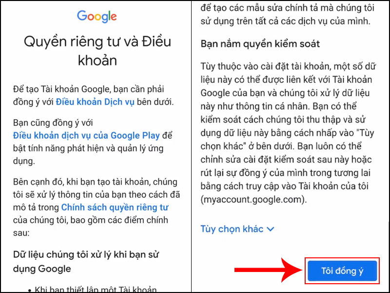 Chọn "Tôi đồng ý" để đồng ý với các điều khoản dịch vụ của Google