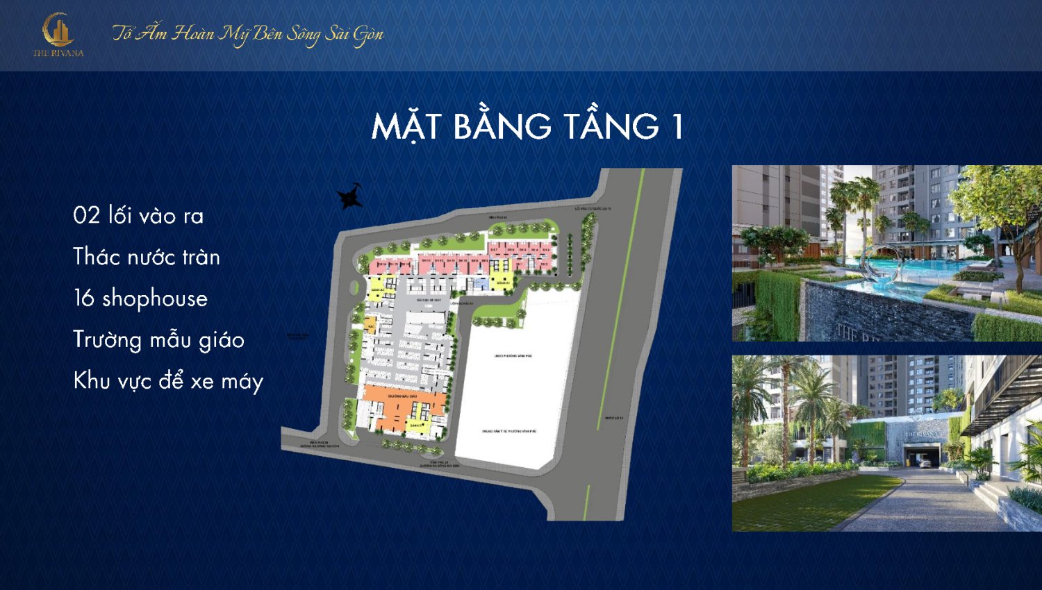 Mặt bằng tầng 1: 02 lối vào ra, Thác nước tràn, 16 shophouse, trường mẫu giáo, khu vực để xe máy.