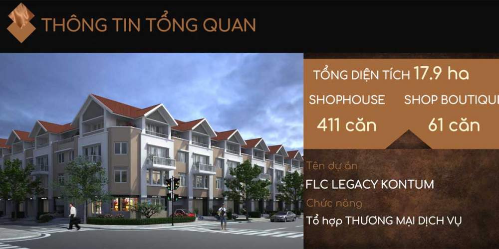 Thông tin chi tiết dự án FLC Legacy Kontum 