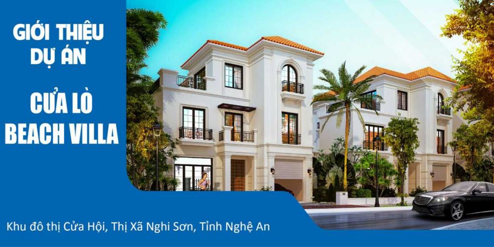 Giới thiệu thông tin dự án Cửa Lò Beach Villas