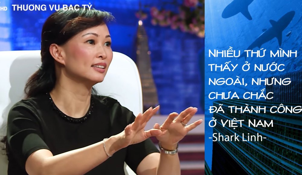 Shark Linh: Nhiều thứ mình thấy ở nước ngoài, nhưng chưa chắc đã thành công ở Việt Nam 