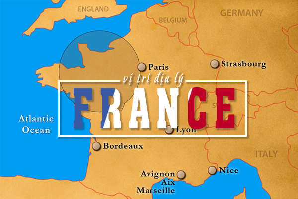 Vị trí địa lý của Pháp