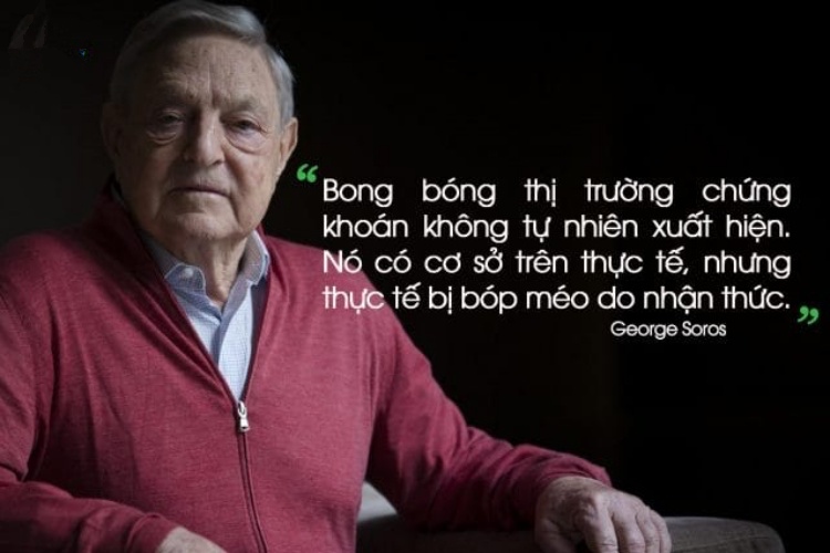 "Bong bóng thị trường chứng khoán không tự nhiên xuất hiện. Nó có cơ sở trên thực tế, nhưng thực tế bị bóp méo do nhận thức."