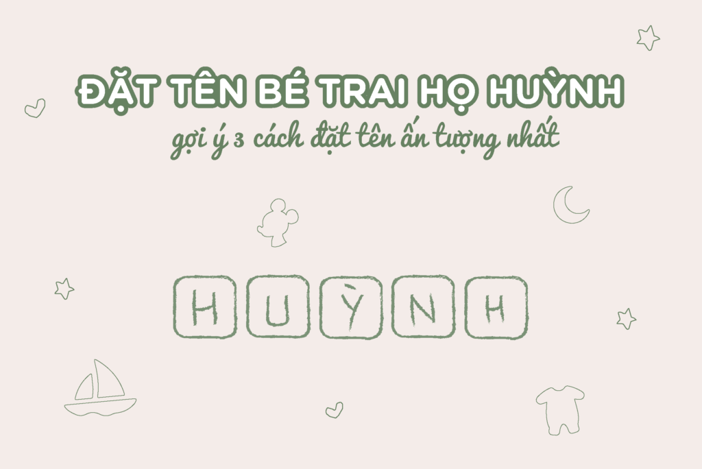 24214708-3-dat-ten-con-trai-ho-huynh