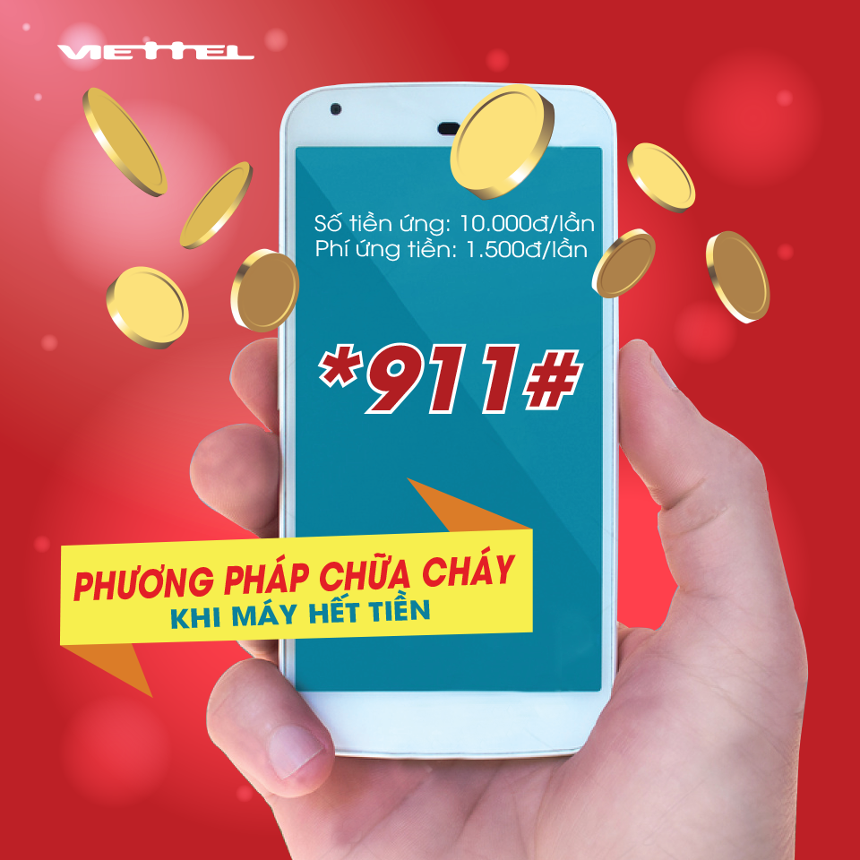 Ứng tiền 911: Chỉ cần thực hiện thao tác trên bàn phím theo cú pháp *911# bấm OK