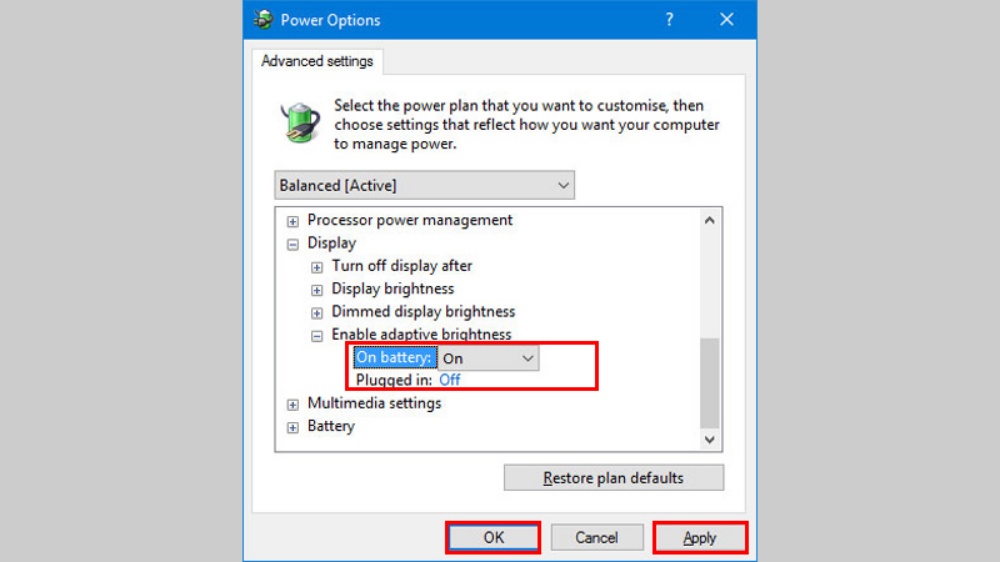 Kiểm soát độ sáng thích ứng tại On battery và Plugged in sau đó chọn Apply và nhấn OK