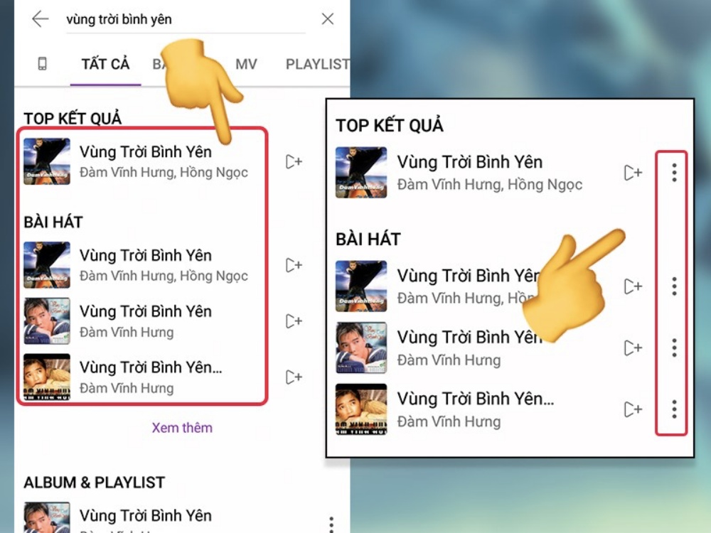 Bạn nhấn vào dấu 3 chấm nằm dọc bên cạnh bài hát muốn tải về điện thoại.