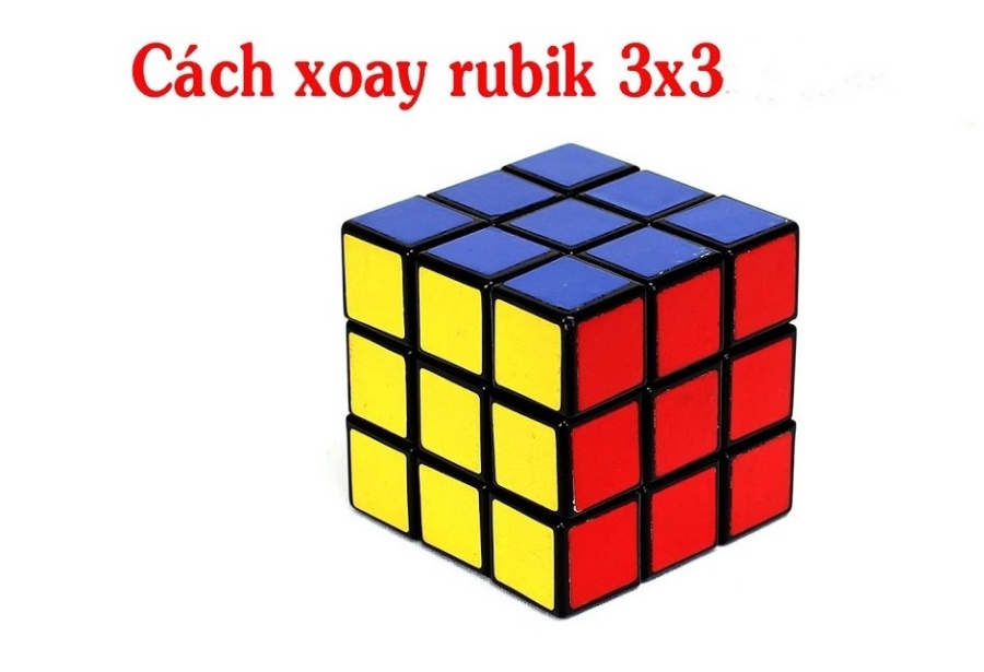 Cách giải Rubik 3x3 đơn giản từ A - Z MỚI NHẤT 2022
