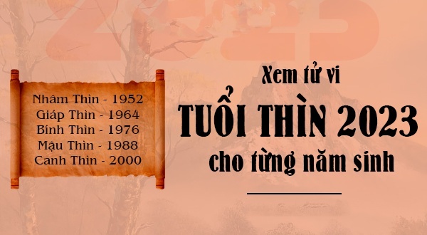 Tử vi tuổi Thìn 2023: Tài lộc - Sự nghiệp - Tình duyên - Gia đạo