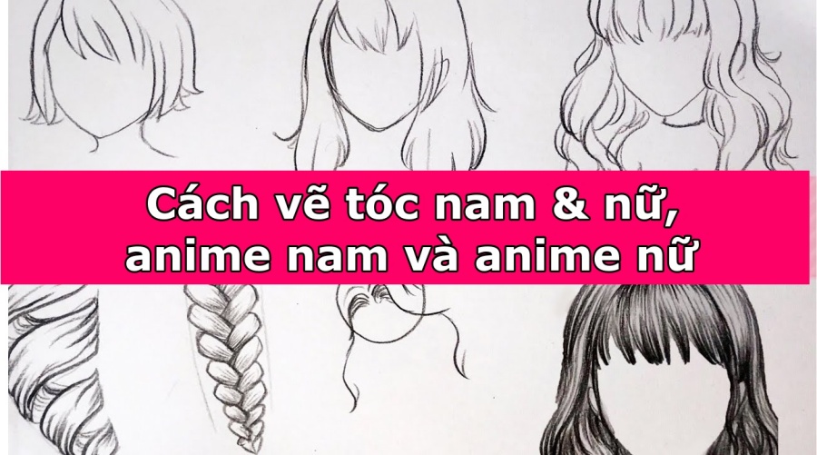 Cách vẽ tóc Anime nữ đơn giản, tóc tết cực xinh
