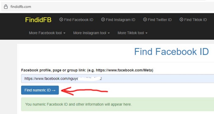 Bạn nhập đường link vào khung “Find numeric ID” và nhấn chọn để lấy ID Facebook người đó.