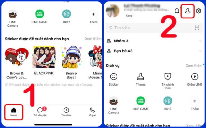 Bạn truy cập vào ứng dụng Line -> Ấn chọn mục “Home” và chọn biểu tượng thêm bạn