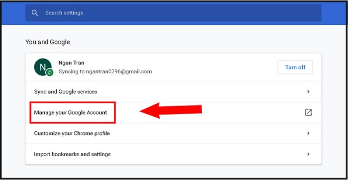 Chọn vào Manage Your Google Account