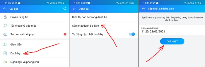 Vào Cài đặt –> Cập nhật danh bạ Zalo –> Cập nhật để ứng dụng tự động cập nhật