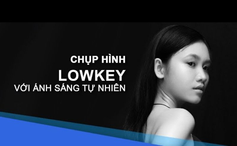 Lowkey trong nhiếp ảnh