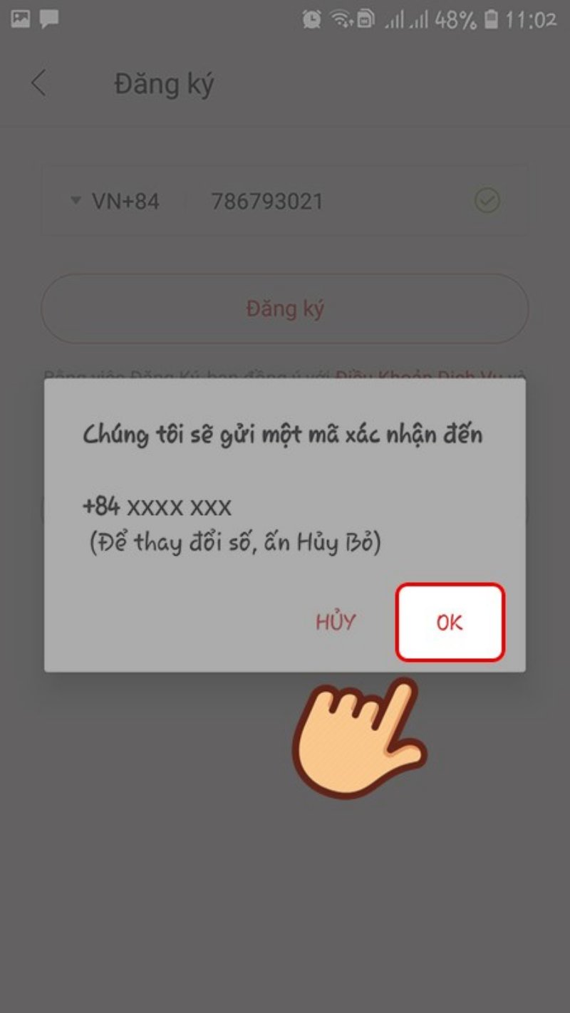 Mã xác nhận sẽ gửi đến số điện thoại của bạn, bấm OK để nhận mã.