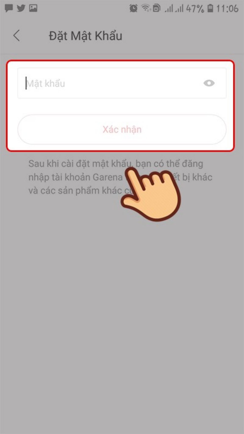 Đặt mật khẩu và bấm Xác nhận.