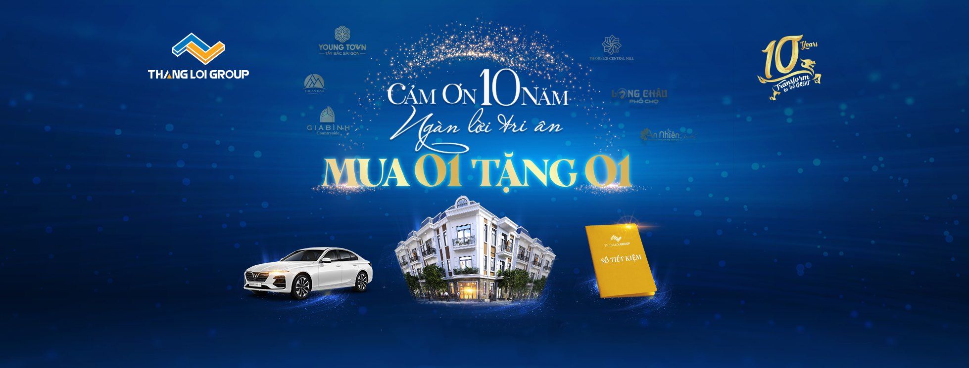 Nhân dịp 10 năm thành lập, Thắng Lợi Group tri ân khách hàng, mua 1 tặng 1