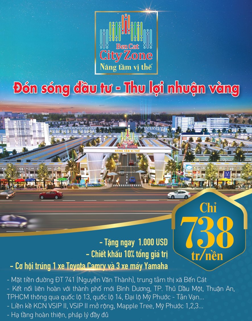 Chính sách dự án City Zone tại Bến Cát