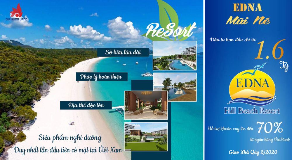 Ngân hàng hỗ trợ dự án Edna Resort Mũi Né lên đến 70%