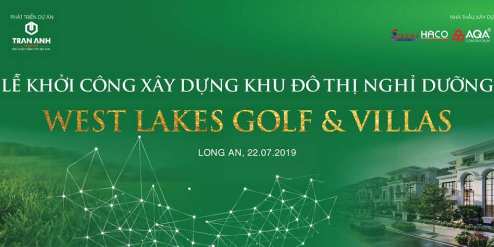 Lễ khởi công dự án West Lakes Golf & Villas